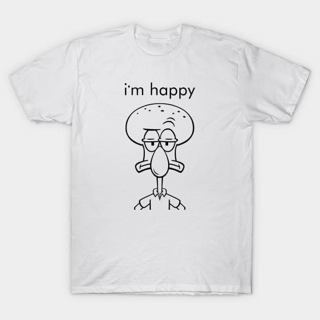 i'm happy face squid T-Shirt by creative.z